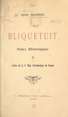 Bliquetuit (2). Notes historiques