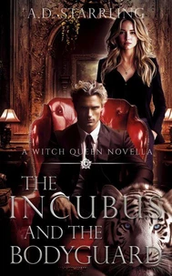 The Incubus and The Bodyguard