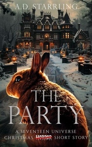 Téléchargement gratuit de livres pdf en anglais The Party en francais par AD Starrling