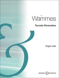 Ad Wammes - Toccata Chromatica - Echoes of Sweelinck. organ..