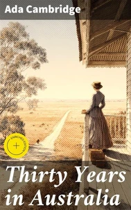 Thirty Years in Australia