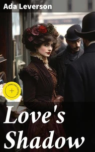 Love's Shadow