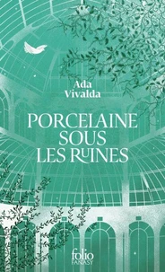 Porcelaine sous les ruines