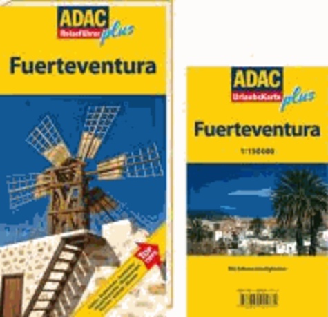 ADAC Reiseführer plus Fuerteventura - TopTipps: Hotels, Restaurants, Denkmäler, Aussichtspunkte, Wanderungen, Kirchen, Strände, Museen.