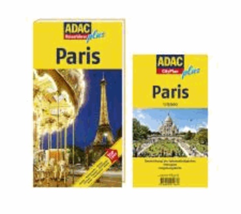 ADAC Reiseführer plus Paris - Mit extra Karte zum Herausnehmen.