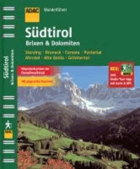 ADAC Wanderführer Südtirol Brixen & Dolomiten - Jetzt multimedial: Alle Touren-Tracks zum Herunterladen auf`s Handy.
