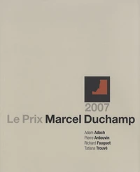 Le Prix Marcel Duchamp 2007