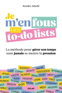 Je m'en fous des to-do lists
