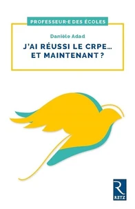 J'ai réussi le CRPE... et maintenant ?