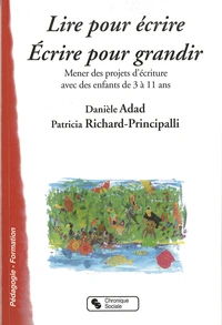 Lire pour écrire, écrire pour grandir