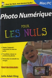 Photo numérique pour les nuls