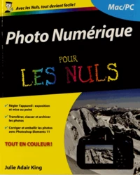 Photo numérique pour les nuls