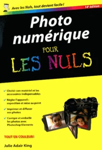 Photo numérique pour les nuls