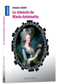 Le clavecin de Marie-Antoinette