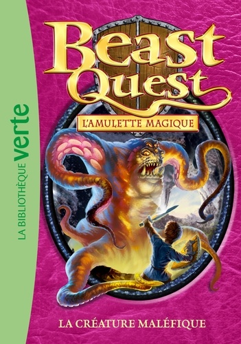 Beast Quest 23 - La créature maléfique