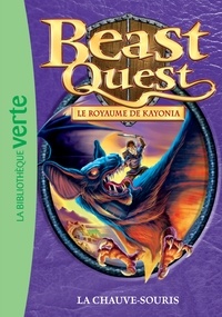 Adam Blade - Beast Quest 37 - La chauve-souris.