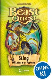 Beast Quest (Band 18) – Sting, Wächter der Festung