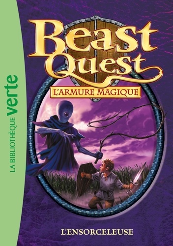 Beast Quest - L'armure magique Tome 11 L'ensorceleuse