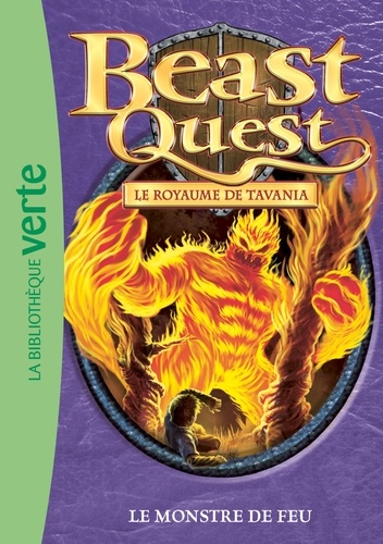 Beast Quest - Le royaume de Tavania Tome 42 Le monstre de feu
