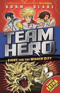Adam Blade - Fight for the Hidden City - Series 2 Book 1 with Bonus Extra Content!.