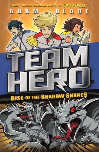 Rise of the Shadow Snakes. Series 2 Book 4