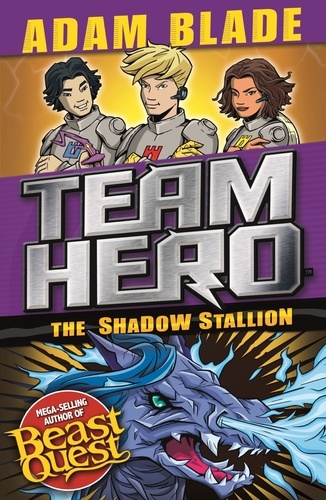 The Shadow Stallion. Series 3 Book 2