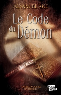 Adam Blake - Le code du démon.