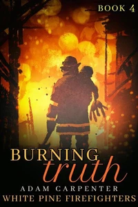 Burning Truth