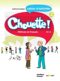 Chouette ! 2 A1.2