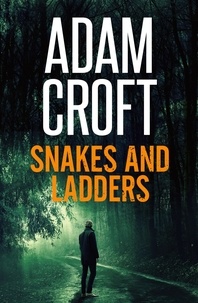  Adam Croft - Snakes and Ladders - Knight &amp; Culverhouse, #10.