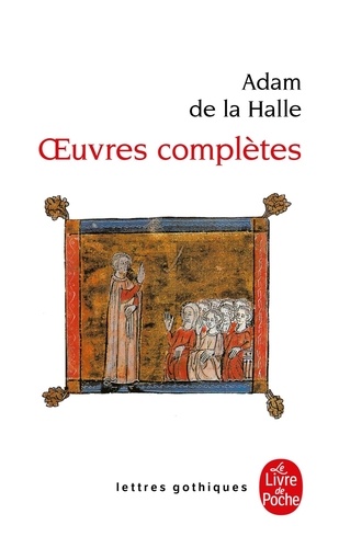 Adam de La Halle - Oeuvres complètes.