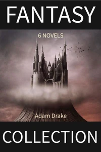 Fantasy Collection: 6 Novels