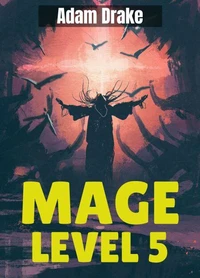 Mage Level 5