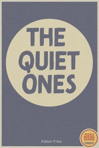 The Quiet Ones