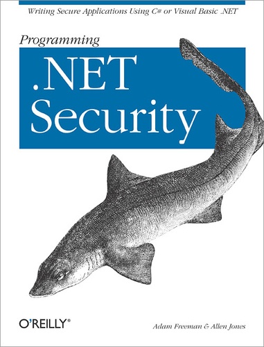 Adam Freeman et Allen Jones - Programming .NET Security.