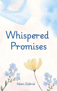 Whispered Promises