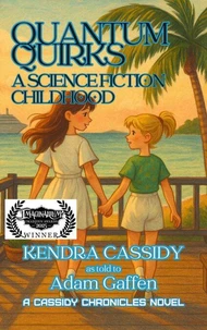 Quantum Quirks: A Science Fiction Childhood