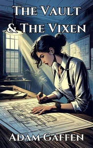 The Vault &amp; The Vixen