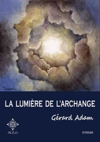 La lumiere de l'archange
