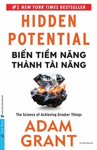 Biến Tiềm Năng Thành Tài Năng