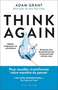 Adam Grant - Think Again.