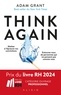 Adam Grant - Think Again.