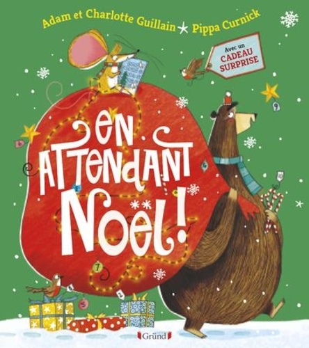 En attendant Noël !. Avec un calendrier de l'Avent En attendant Noël !. Avec un calendrier de l'Avent