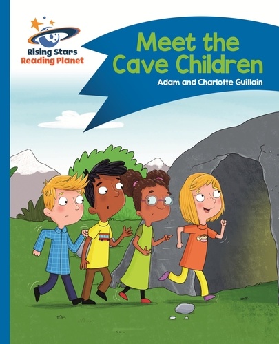 Reading Planet - Meet the Cave Children - Blue: Comet Street Kids ePub