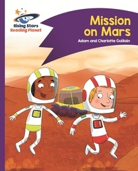 Adam Guillain et Charlotte Guillain - Reading Planet - Mission on Mars - Purple: Comet Street Kids ePub.