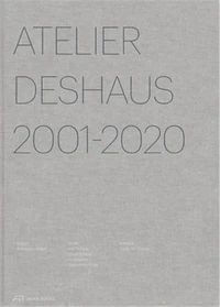 Atelier Deshaus