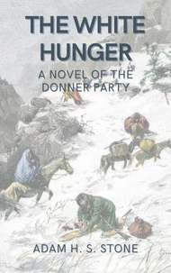 The White Hunger