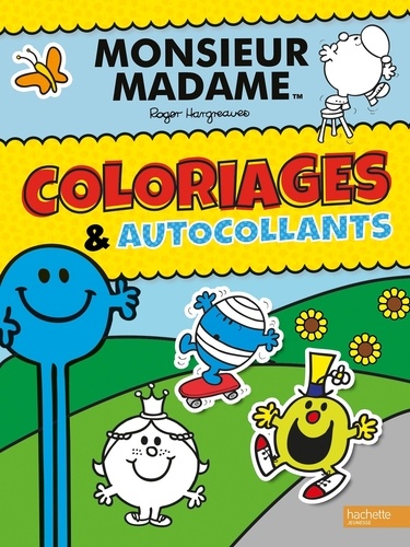 Adam Hargreaves - Coloriages et autocollants Monsieur Madame.