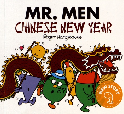 Adam Hargreaves et Roger Hargreaves - Mr Men Chinese New Year.