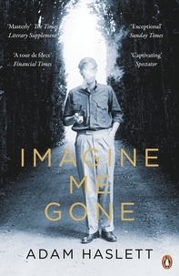 Adam Haslett - Imagine Me Gone.